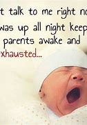 Image result for Funny New Baby Quotes