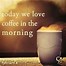 Image result for Thursday Morning Love Quotes