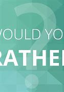 Image result for Would You Rather Logo