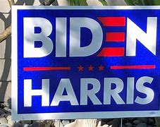 Image result for Biden Harris Sign