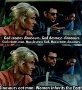 Image result for Jurassic Park Funny Sayings