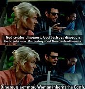 Image result for Jurassic Park God Quote