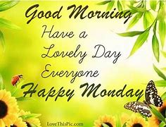 Image result for happy monday morning blah day pics