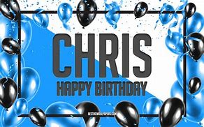 Image result for Balloons Happy Birthday Chris