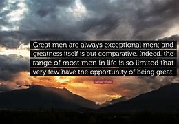 Image result for Quotes About Great Men