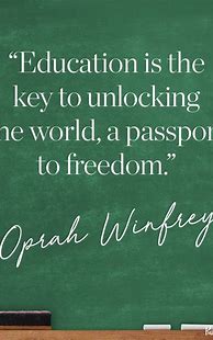 Image result for Inspirational School Quotes