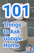 Image result for Things to Ask Google Home