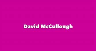 Image result for David McCullough's Son David McCullough Jr.