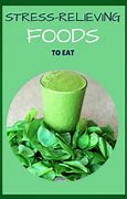 Image result for Stress Reliever Foods