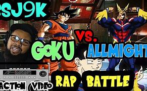 Image result for Goku vs All Might Rap Battle