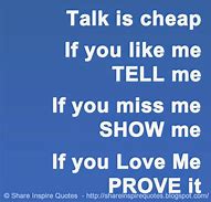 Image result for If You Like Me Tell Me Quotes