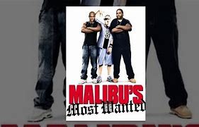 Image result for Malibu Most Wanted Malibootay