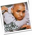 Image result for Chris Brown Fame Songs