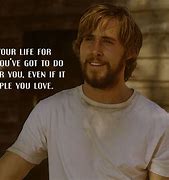 Image result for The Notebook Movie Quotes