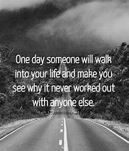 Image result for One-day Someone Will Love You