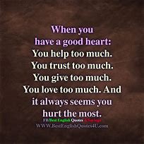 Image result for Good Heart Quotes