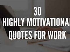 Image result for Free Work Quotes
