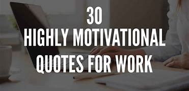 Image result for Short Quotes for Workplace