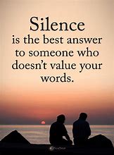 Image result for Silence and Love Quotes