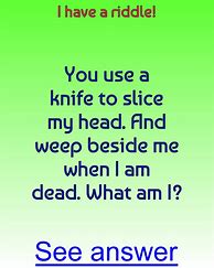 Image result for Funny and Hard Riddles with Answers