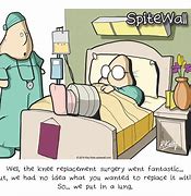 Image result for Recovering From Surgery Funny Cartoons