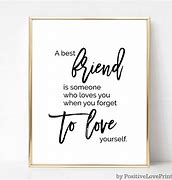Image result for Best Friend Quotes Printable