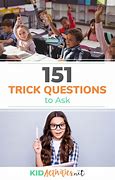 Image result for Unique Trick Questions to Ask