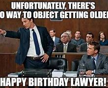 Image result for Lawyer Birthday Meme