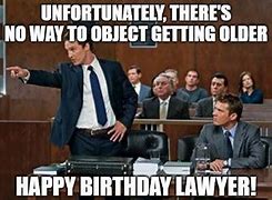 Image result for Happy Birthday Legal Humor
