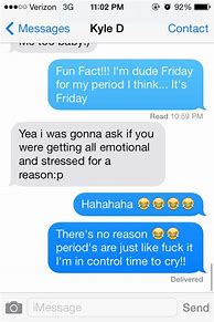 Image result for Period Boyfriend Funny Texts