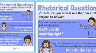 Image result for Effect of Rhetorical Questions