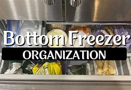 Image result for Bottom Freezer Organization Ideas