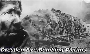 Image result for Dresden Bombing Victims