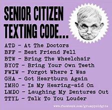 Image result for Funny Quotes for Senioir Citizens