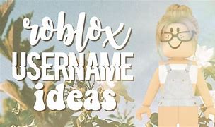 Image result for Cool Roblox Username Ideas