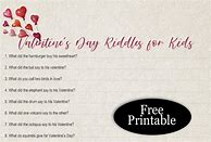 Image result for Valentine Riddles for Kids Printable