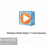 Image result for Windows Media Player 11 Free Download