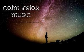 Image result for Calm Space Music