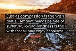 Image result for Quotes About Kindness and Compassion