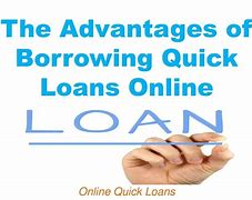 Image result for What are the benefits of online quick loans?