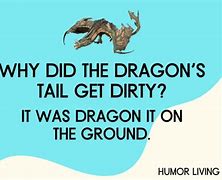 Image result for funny dragon jokes