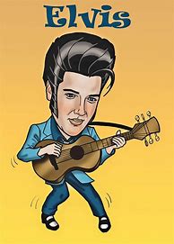 Image result for Elvis Presley Cartoon Funny