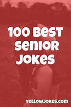 Image result for Clean Jokes for Seniors Printable