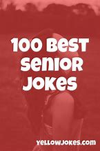 Image result for Short Senior Jokes Funny