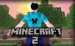 Image result for Minecraft 2 Gameplay