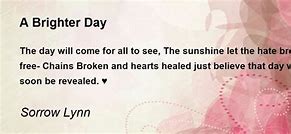 Image result for Brighter Day Poem