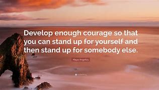 Image result for Quotes About Standing Up for Yourself