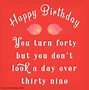 Image result for Happy 40th Birthday to Me