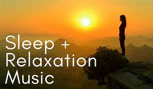 Image result for Deep Relaxing Instrumental Music