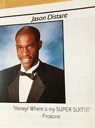 Image result for Funniest Yearbook Senior Quotes